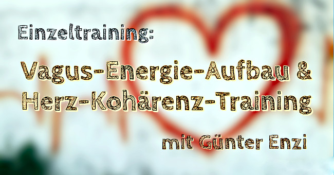 Einzeltraining: Vagusnerv & Herz-Kohrenz aktivieren